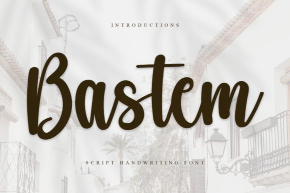 Bastem: A Script Font for Elegant Branding