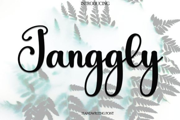 Janggly Font: A Handwritten Script for Standout Campaigns