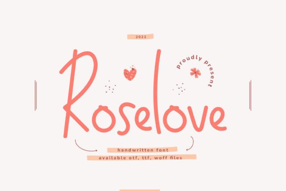 Roselove: A Friendly Font for Small Business
